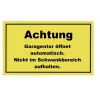 Metafranc Hinweisschild Achtung Garagentor Kunststoff gelb