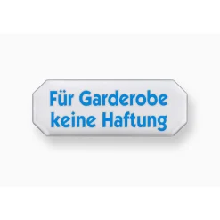 Metafranc Hinweisschild für Garderobe keine Haftung Kunststoff weiß